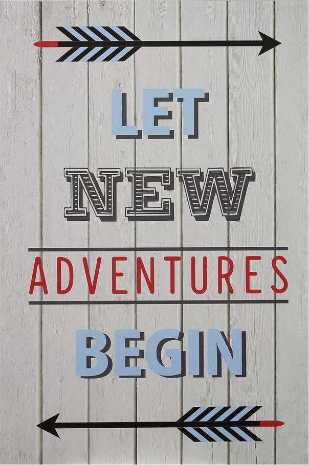Dětský obrázek 30x45 cm Let New Adventures Begin – Premier Housewares